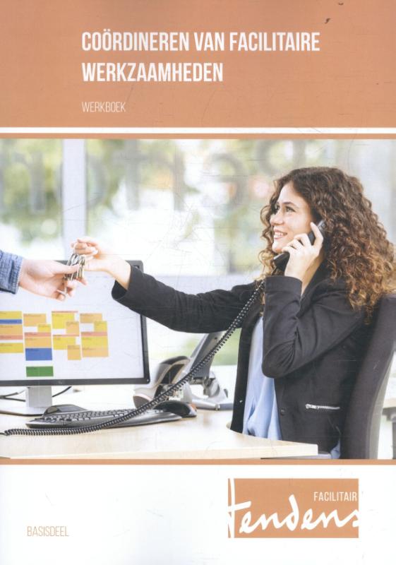 9789037228700 Instructiewerkboek Coordineren van facilitaire werkzaamheden
