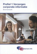 9789037246766 Secretarieelinfo  Bronnenboek Profiel 1 Verzorgen corporate informatie