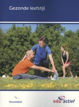 9789037247107 Keuzedeel Gezonde leefstijl folio