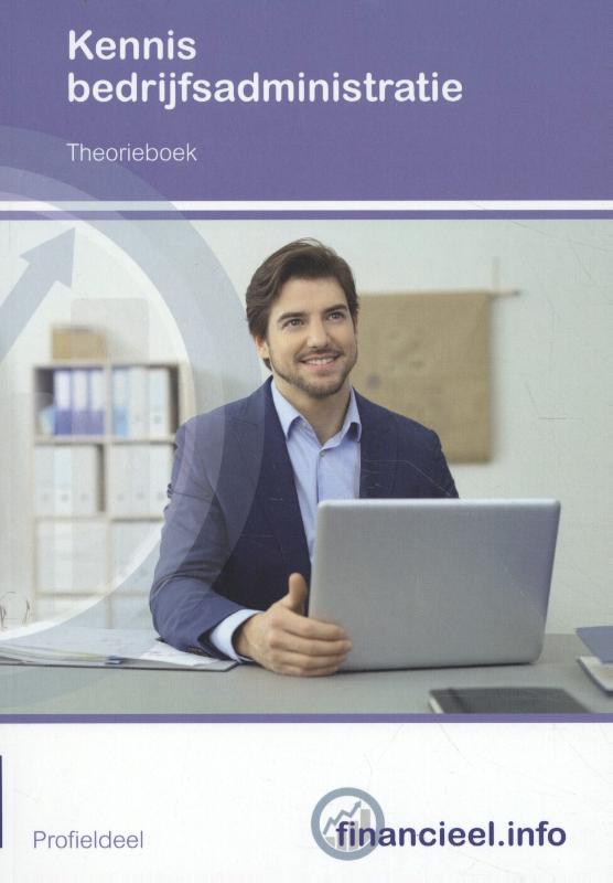 9789037252620 Financieelinfo  KENNIS BEDRIJFSADMINISTRATIE THEORIEBOEK