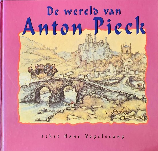 9789038407661-De-wereld-van-Anton-Pieck