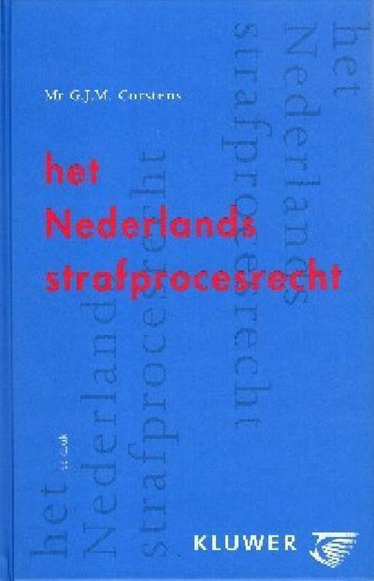 9789038706306 Het Nederlands strafprocesrecht  druk 3