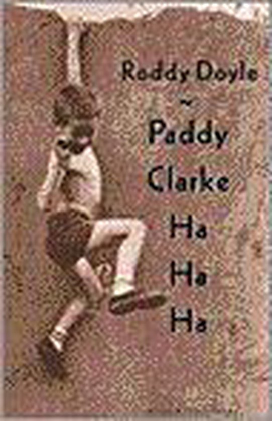 9789038820316 Paddy Clarke Ha Ha Ha