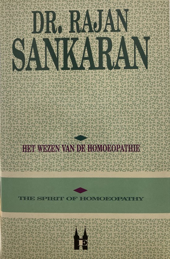 9789038900254 Het wezen van de homoeopathie