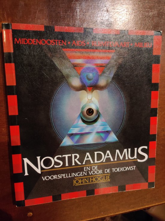 9789038900445 Nostradamus en de voorspellingen voor de toekomst