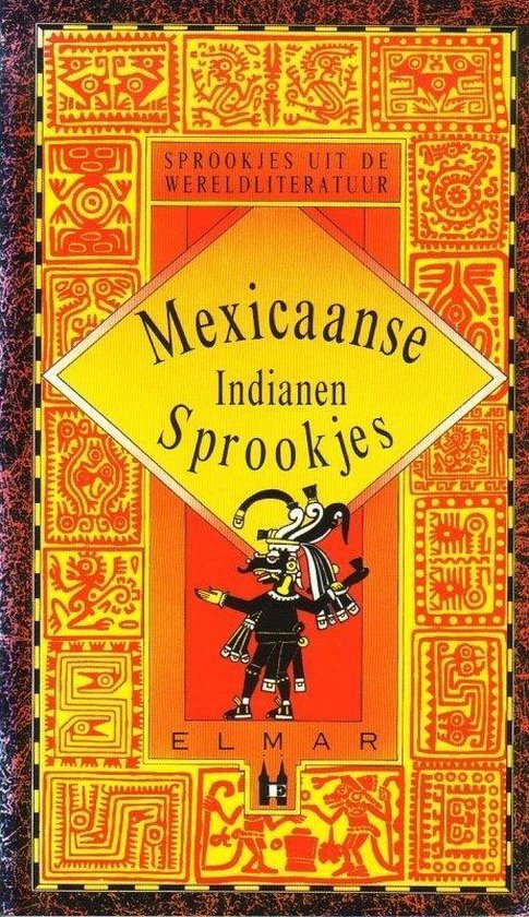 9789038902685 Mexicaanse Indianen sprookjes