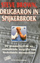 9789038903637 Steve Brown drugbaron in spijkerbroek