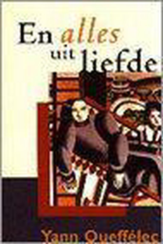 9789038906409 En alles uit liefde