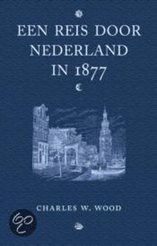 9789038913148 Een reis door Nederland in 1877