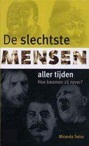 9789039108864 De slechtste mensen aller tijden