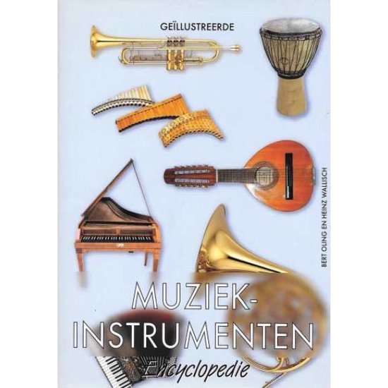 9789039604823-Geillustreerde-Muziekinstrumenten-Encyclopedie