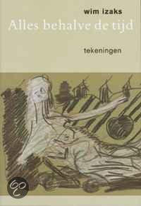 9789040089497 Wim izaks alles behalve de tijd