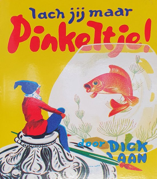 9789041012821 Lach jij maar Pinkeltje