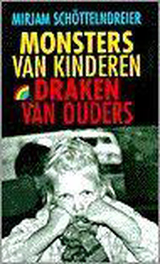9789041700483 Monsters van kinderen draken van ouders