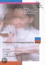 9789042500556 Interactie in beroepssituaties  Deelkwalificatie 204  druk 1