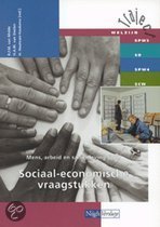 9789042513112 Mens arbeid en samenleving  305 Sociaaleconomische vraagstukken  druk 1