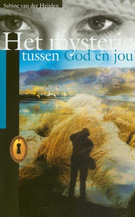 9789043509350 Het mysterie tussen God en jou