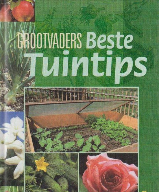 9789043807777 Grootvaders Beste Tuintips