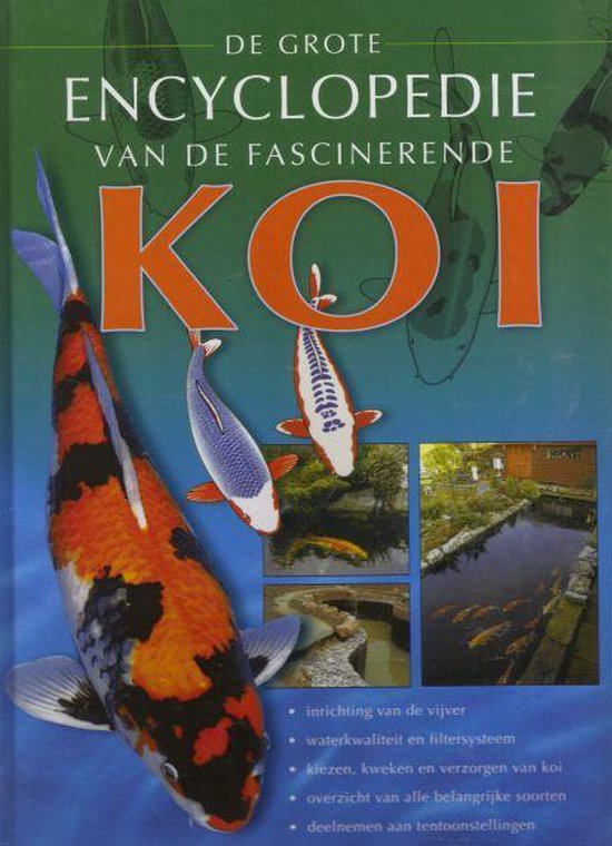 9789043807845 De grote encyclopedie van de fascinerende koi