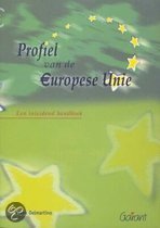 9789044110678 Profiel van de Europese Unie  druk 1