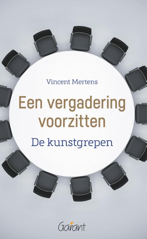 9789044135022 Een vergadering voorzitten De kunstgrepen