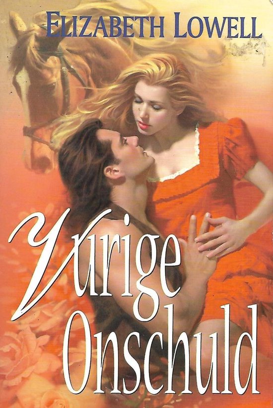 9789044301489 Vurige Onschuld  Elizabeth Lowell