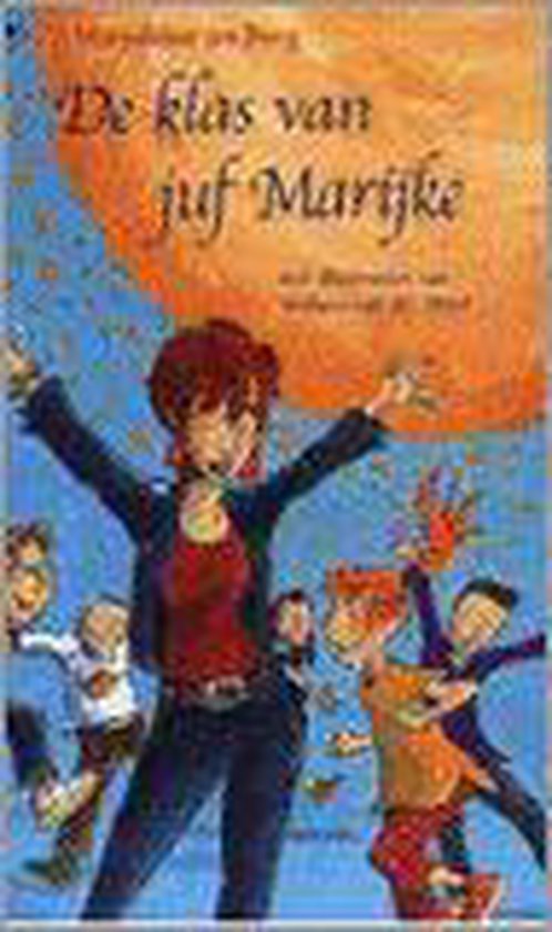 9789044305920 De klas van juf Marijke