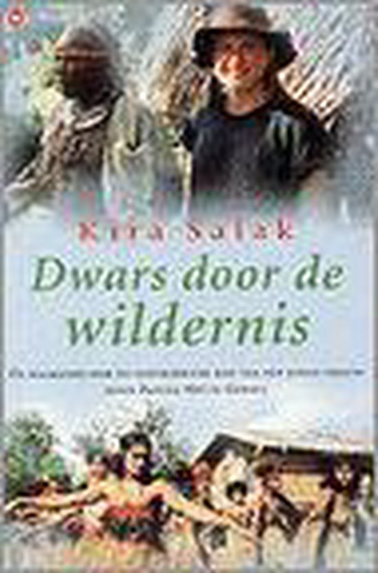 9789044306774 Dwars door de wildernis