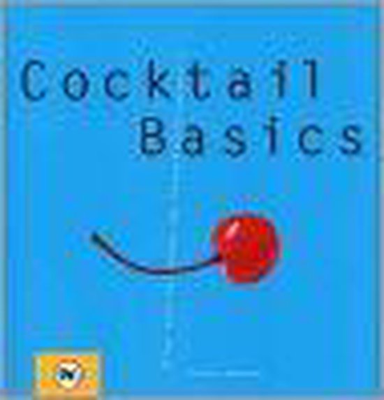 9789044309140 Cocktail Basics