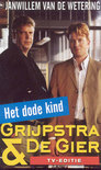 9789044309973 Grijpstra  De Gier  Het dode kind