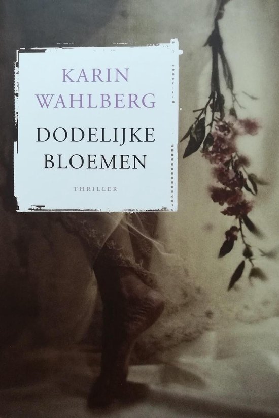 9789044326604 Dodelijke bloemen