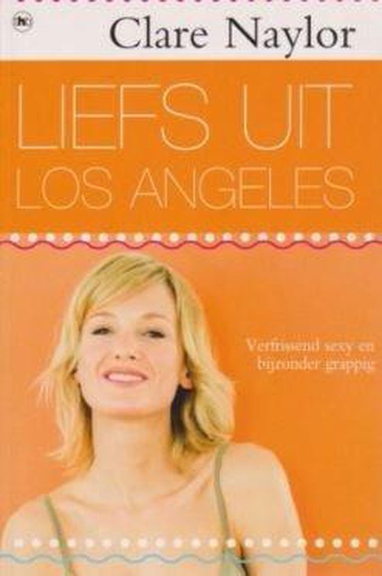 9789044327892 Liefst uit Los Angeles