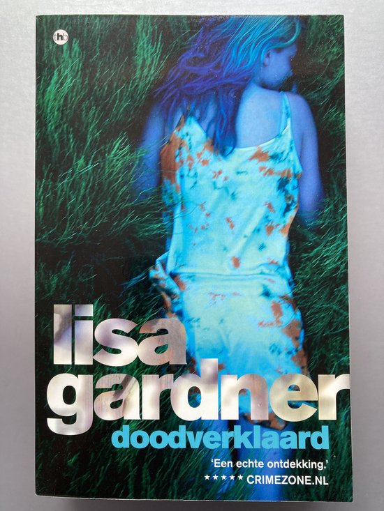 9789044351965-Lisa-Gardner-Doodverklaard-boek-Thriller