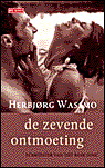 9789044500523 Zevende ontmoeting met wikkel