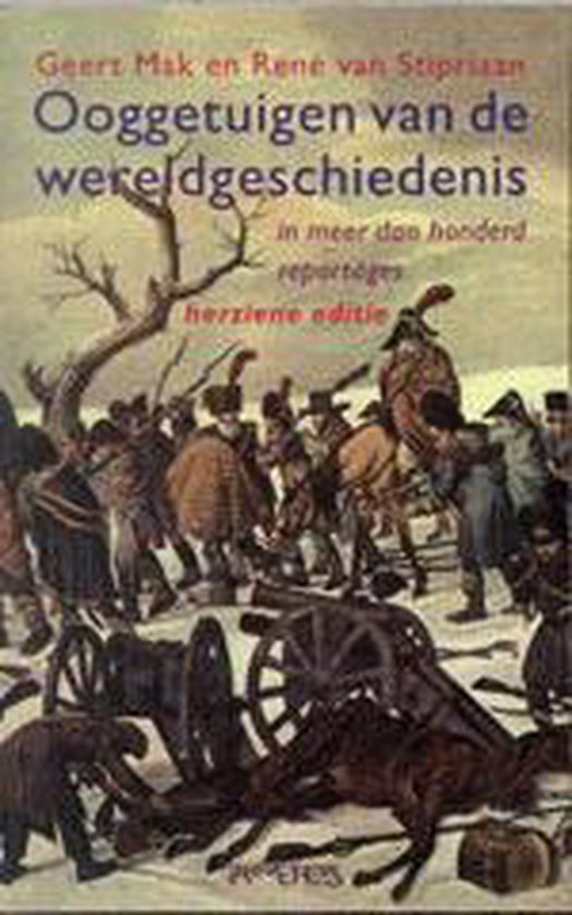 9789044601824 Ooggetuigen van de wereldgeschiedenis