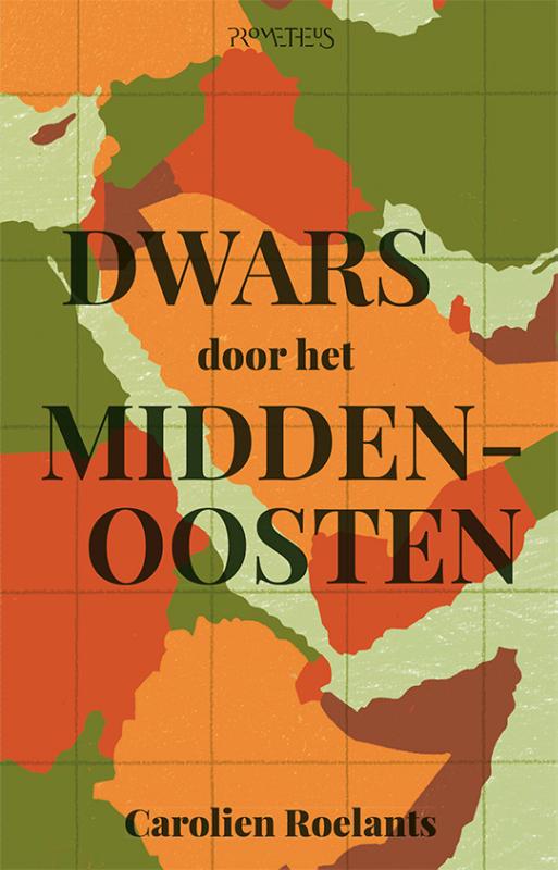 9789044640687 Dwars door het MiddenOosten