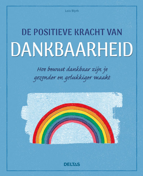 9789044751284 De positieve kracht van dankbaarheid