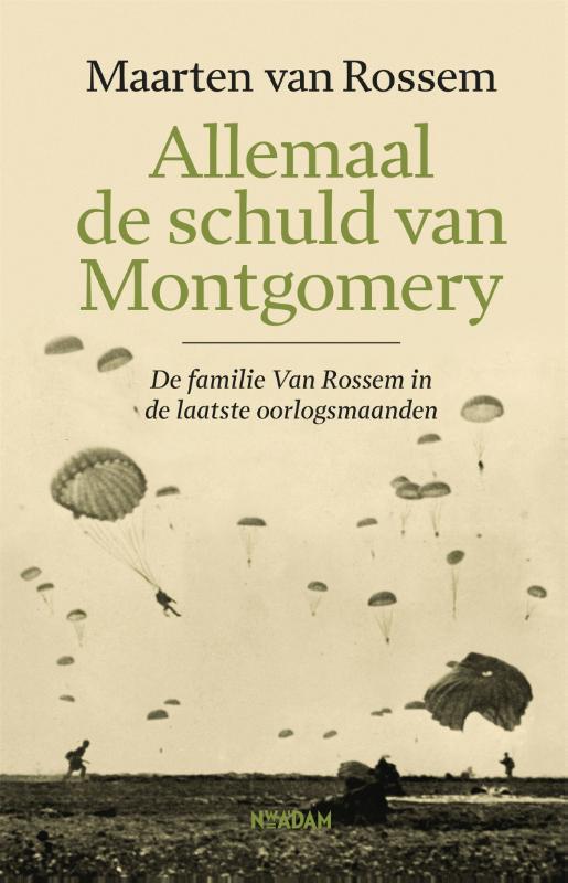 9789046827864 Allemaal de schuld van Montgomery