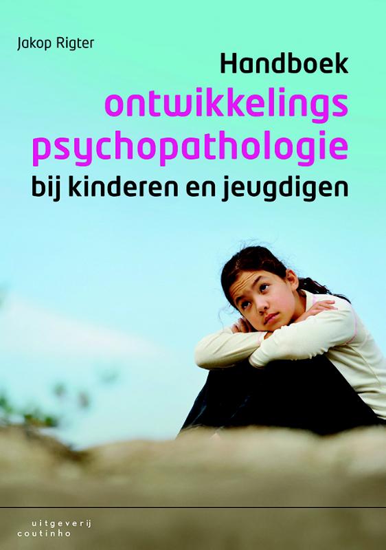 Handboek ontwikkelingspsychopathologie bij kinderen en jeugdigen