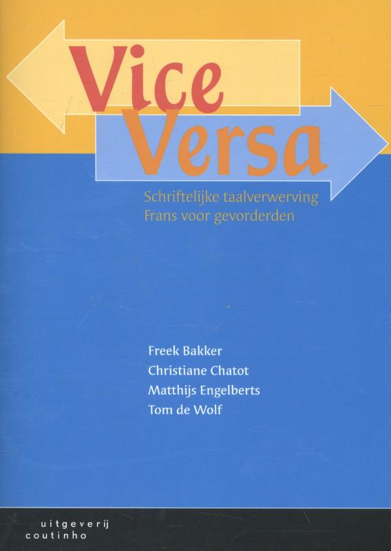 Vice Versa schriftelijke taalverwerving Frans voor gevorderden