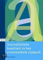 9789047300809 Journalistieke kwaliteit in het crossmediale tijdperk  druk 1