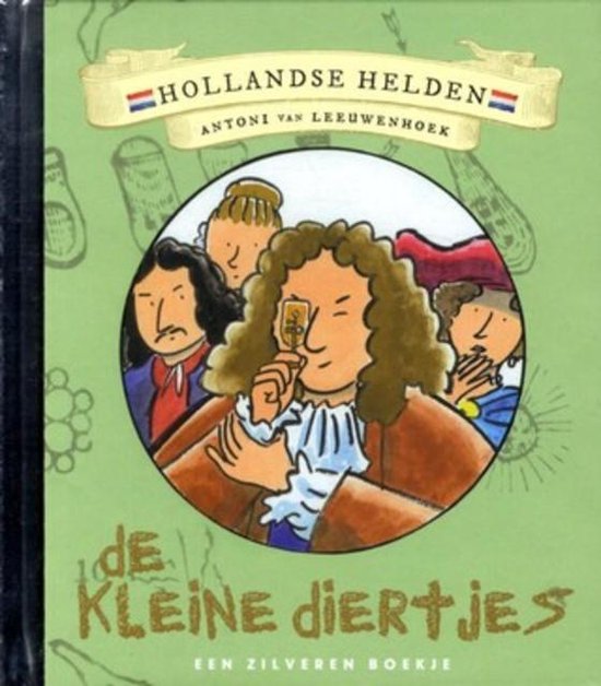 9789047620624 Hollandse Helden 14 De kleine diertjes  Zilveren boekje 