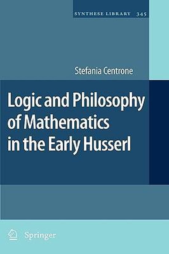 9789048132454-Logic-and-Philosophy-of-Mathematics-in-the-Early-Husserl