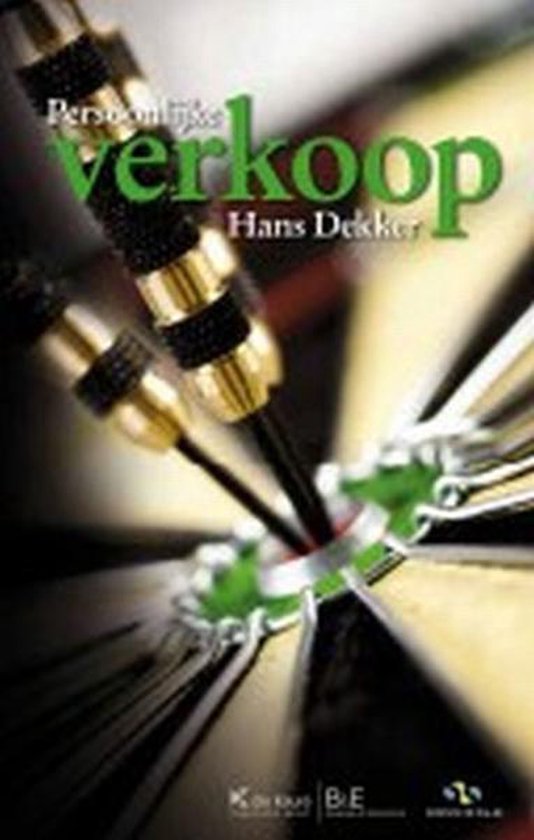 9789048612413 Science of sales 38 Persoonlijke verkoop in de zakelijke markt