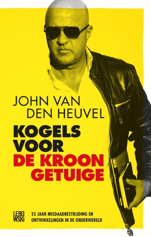 9789048836345 Kogels voor de kroongetuige