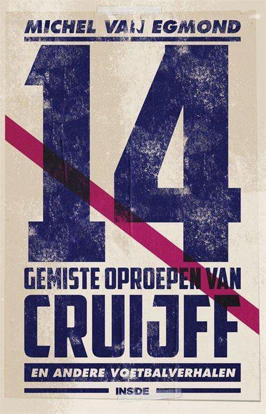 9789048858170 14 gemiste oproepen van Cruijff  Johan
