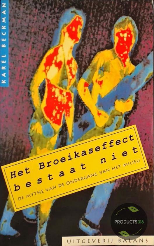 9789050181839 Het broeikaseffect bestaat niet