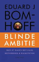 9789050186056 Blinde ambitie