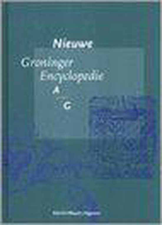 9789050281324 Nieuwe Groninger encyclopedie