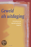 9789050508681 Geweld als uitdaging